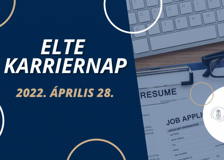ELTE Karriernap, 2022. április 28.