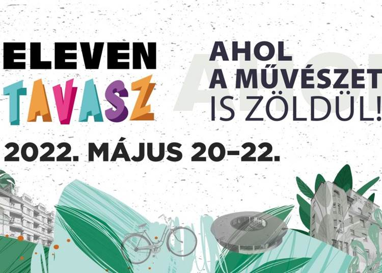 Eleven Tavasz - Idén a környezetvédelem a fesztivál fókuszában