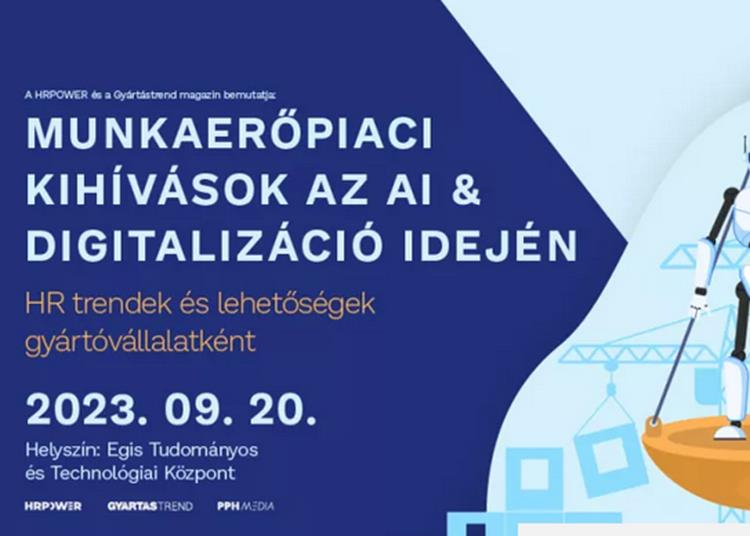 Munkaerőpiaci kihívások az AI & digitalizáció idején, 2023. szeptember 20.