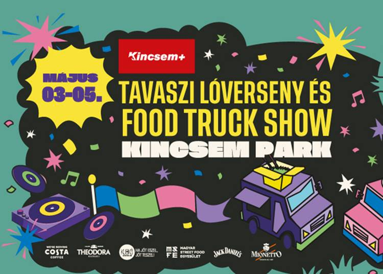 Tavaszi Lóverseny és Food Truck Show, 2024. május 3-5.