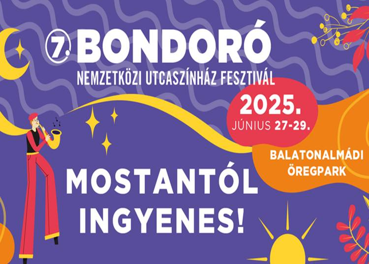 Bondoró Utcaszínház Fesztivál, 2025. június 27-29.