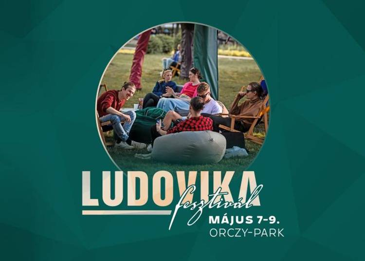 Ludovika Fesztivál, 2026. május 7-9.