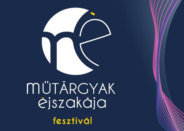 Műtárgyak Éjszakája Fesztivál,  2026. május 14-16.