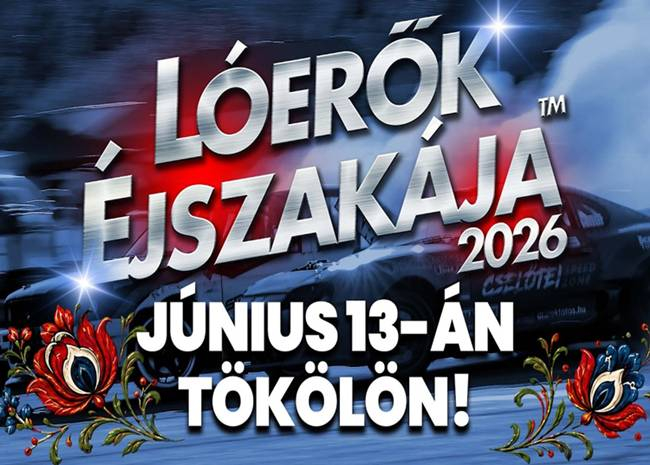 Lóerők Éjszakája, 2026. június 13.