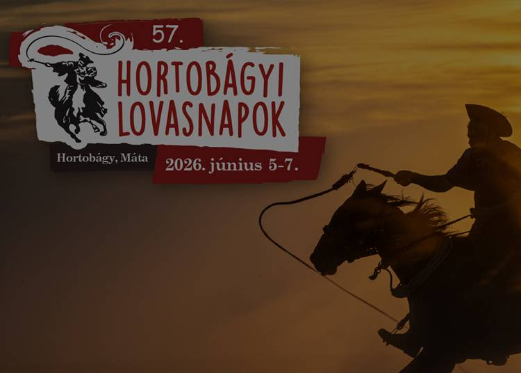 "Vágtass ki" a Hortobágyi Lovasnapokra 2026. június 7-ig