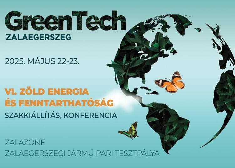 GreenTech Zalaegerszeg, 2025. május 22-23.