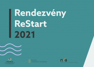 Rendezvény ReStart, 2021. június 24. – Konferencia a hazai rendezvényszektor kihívásairól és lehetőségeiről
