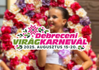 Debreceni Virágkarnevál, 2025. augusztus 15-20.