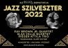 Jazz Szilveszter, 2022. december 31.