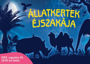 Állatkertek éjszakája a Budapesti Állatkertben, 2023. augusztus 25.