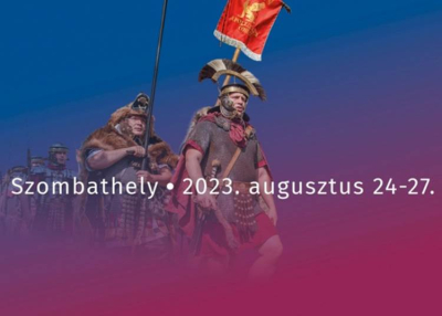 Savaria Történelmi Karnevál, 2023. augusztus 24-27.