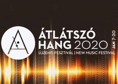 Átlátszó Hang - Újzenei Fesztivál, 2020. január 20-ig