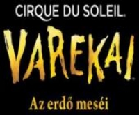 Cirque du Soleil Varekai, 2017. május 12-14.