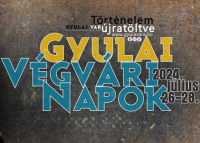 Végvári Napok Gyulán, 2024. július 26-28.