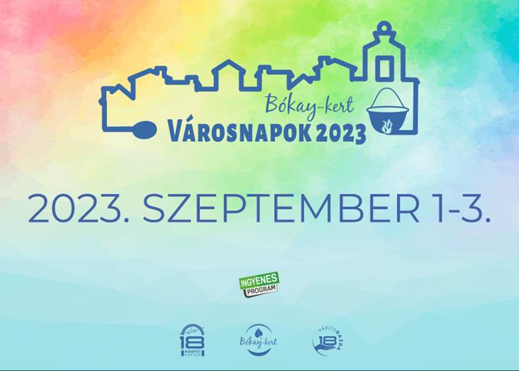 Városnapok Budapest legszínesebb helyén, a Bókay-kertben – 2023. szeptember 1-3.