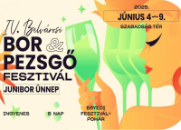 Belvárosi Bor- és Pezsgő Fesztivál, 2025. június 4-9.