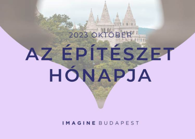 Építészet Hónapja különleges épületbejárásokkal, titkos helyszínekkel