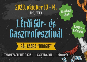 I. Érdi Sör- és Gasztrofesztivál, 2023. október 13-14.