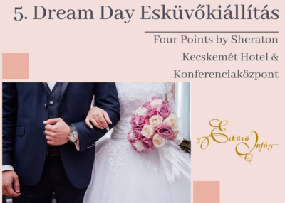 5. Dream Day Esküvőkiállítás, 2020. szeptember 20.