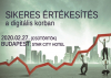 Sikeres értékesítés a digitális korban - Budapest, 2020. február 27.