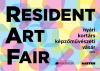 Resident Art Fair,  2023. szeptember 6-9.