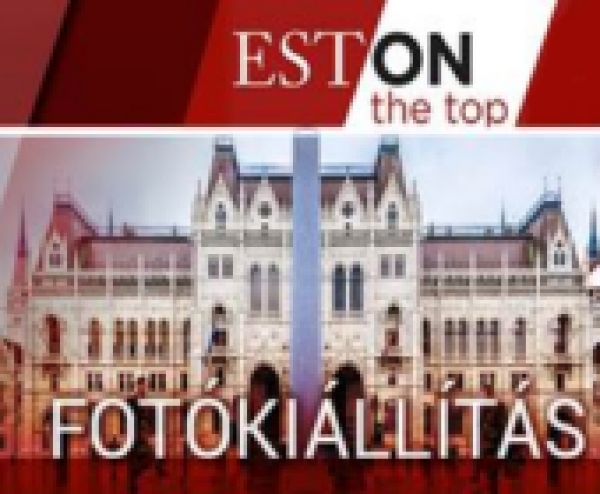 EstOn the top fotókiállítás, 2016. május 18 - június 5.