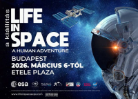 A LIFE IN SPACE kiállítás Budapesten, 2026. március 6-tól