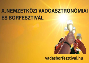 Vadgasztronómiai Fesztivál és Borfesztivál, 2025. június 7.
