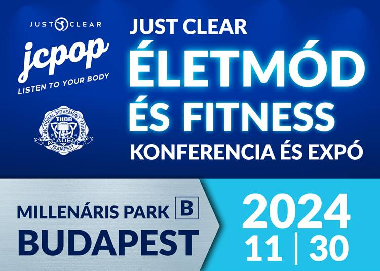 Just Clear - életmód konferencia, 2024. november 30.