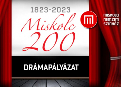 Miskolc 200 - Drámapályázat