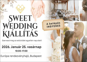 Sweet Wedding esküvő kiállítás, 2026. január 25.