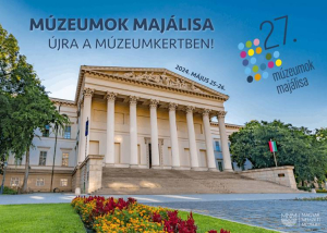 Múzeumok Majálisa, 2024. május 25-26.
