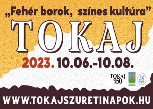 Tokaj-Hegyaljai Szüreti Napok, 2023. október 6-8.