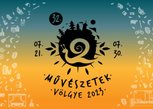 32. Művészetek Völgye Fesztivál, 2023. július 21-30.