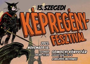 Szegedi képregény-fesztivál, 2023. november 18.