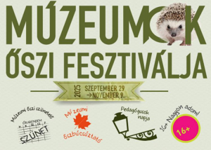 Múzeumok Őszi Fesztiválja, 2025. szeptember 29. - november 9.