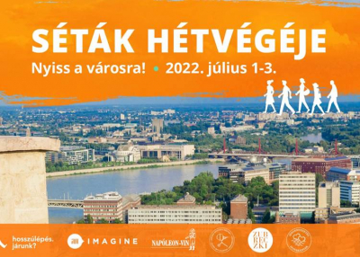 Jön a séták hétvégéje július elején, 2022. július 1 - 3.