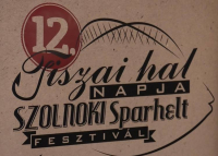Tiszai Hal Napja + Szolnoki Sparhelt Fesztivál, 2025. szeptember 27-28.