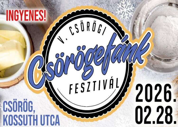 Csörögi csörögefánk fesztivál, 2026. február 28.