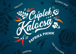 Csíplek Kalocsa! Paprika Piknik, 2021. szeptember 10-12.